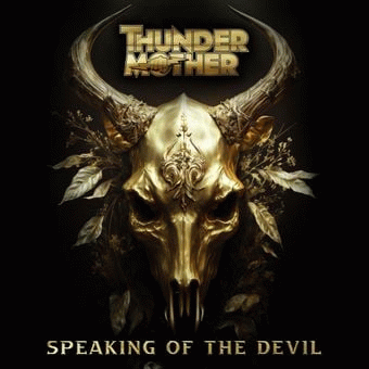 Thundermother : Speaking of the Devil